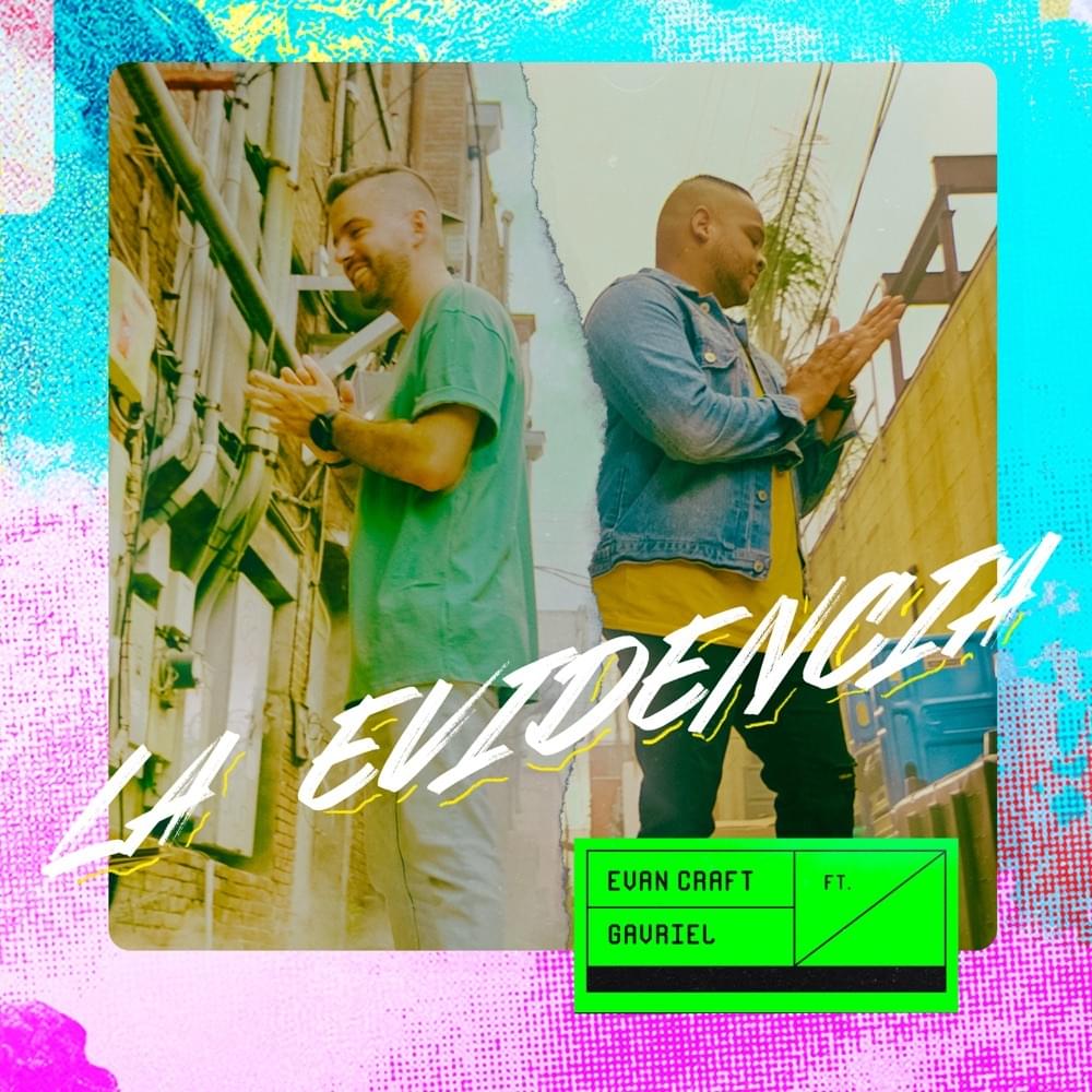 Album cover art for "La Evidencia" by Evan Craft & GaVriel (Gospel)