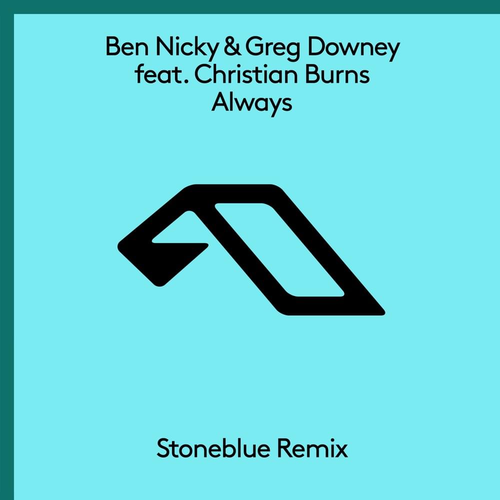 Album cover art for "Always (Stoneblue Remix)" by Armin van Buuren & Christian Burns