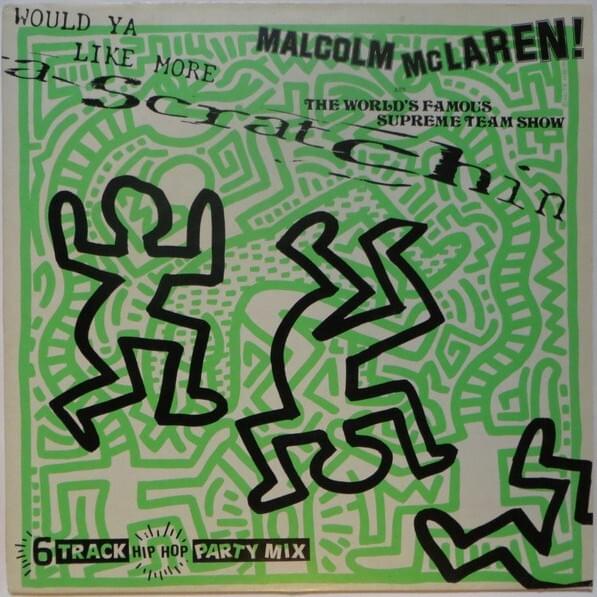 Buffalo Gals (DJ Cut Special Stereo Mix) by Malcolm McLaren & The World’s Famous Supreme Team