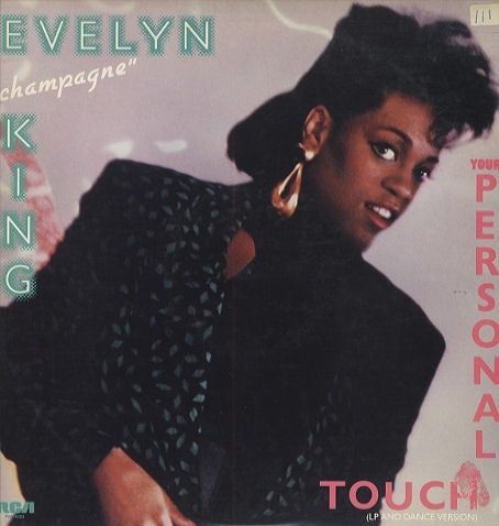 Your Personal Touch by Evelyn “Champagne” King