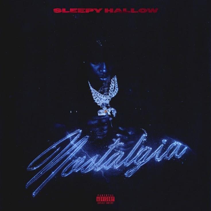 Album cover art for "Nostalgia" by Sleepy Hallow & Gray Hawken