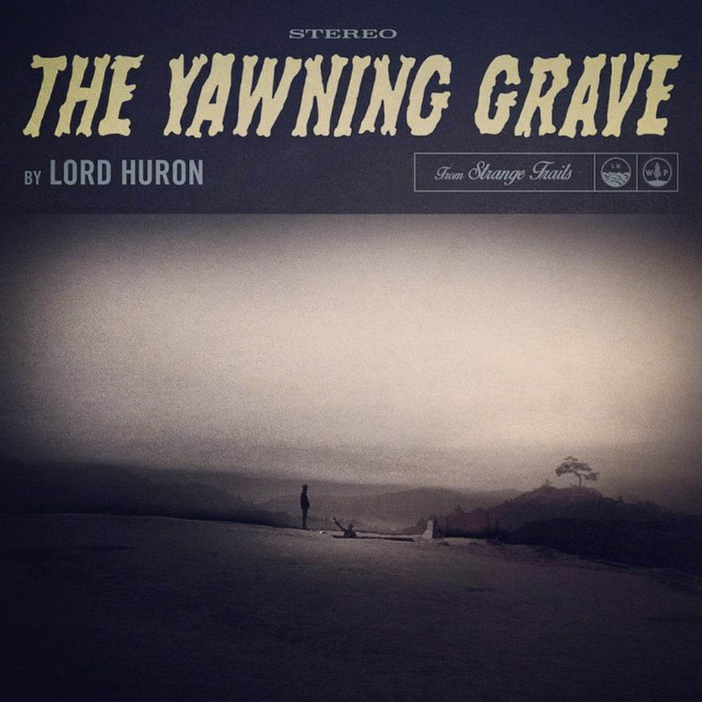 Album cover art for "The Yawning Grave" by Lord Huron