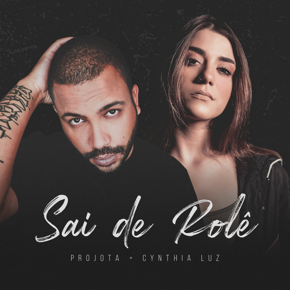 Album cover art for "Sai de Rolê" by Projota