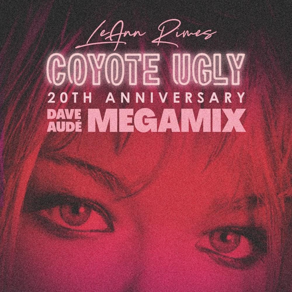 Cover image for Coyote Ugly (Dave Audé Megamix)