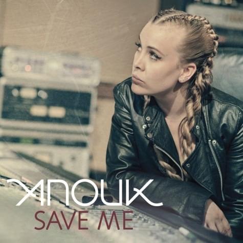 Album cover art for "Save Me" by Anouk