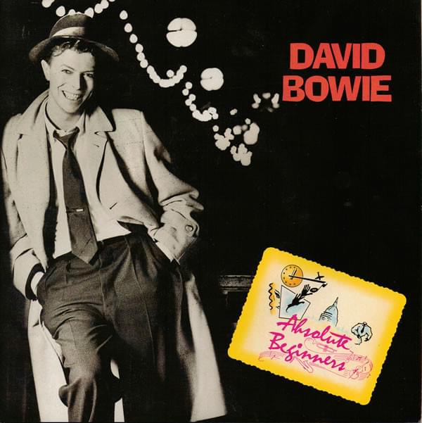 Album cover art for "Absolute Beginners (Single Version)" by David Bowie