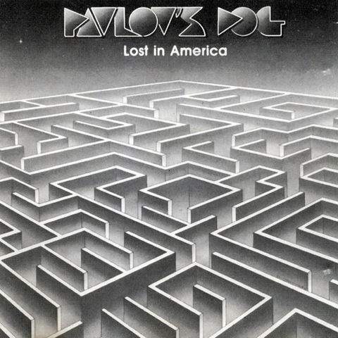 Lost in America by Pavlov’s Dog