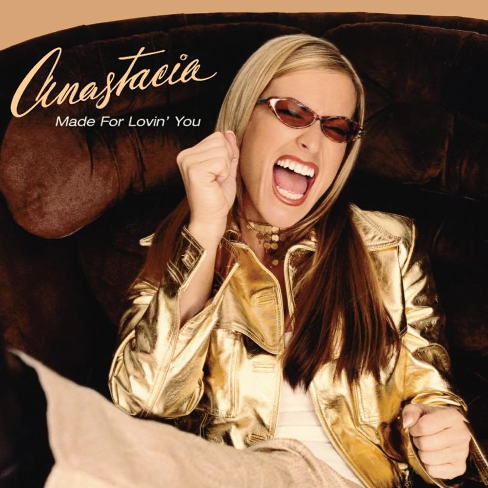 Album cover art for "Made For Lovin’ You" by Anastacia