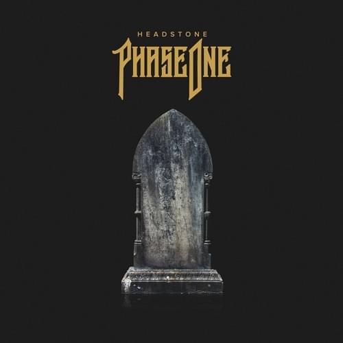 Album cover art for "Headstone" by PhaseOne