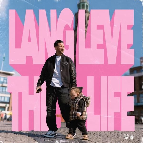 Album cover art for "Lang Leve The Life" by Kraantje Pappie