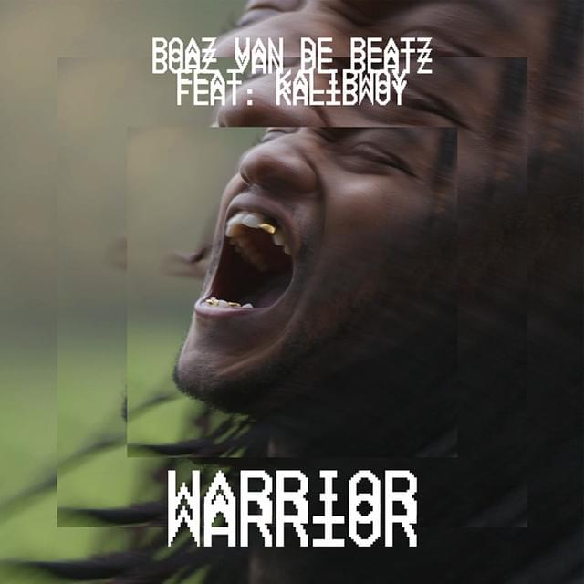 Album cover art for "Warrior" by Boaz van de Beatz & Kalibwoy