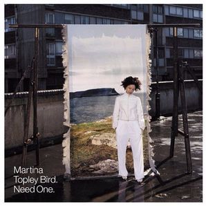 Need One by Martina Topley-Bird