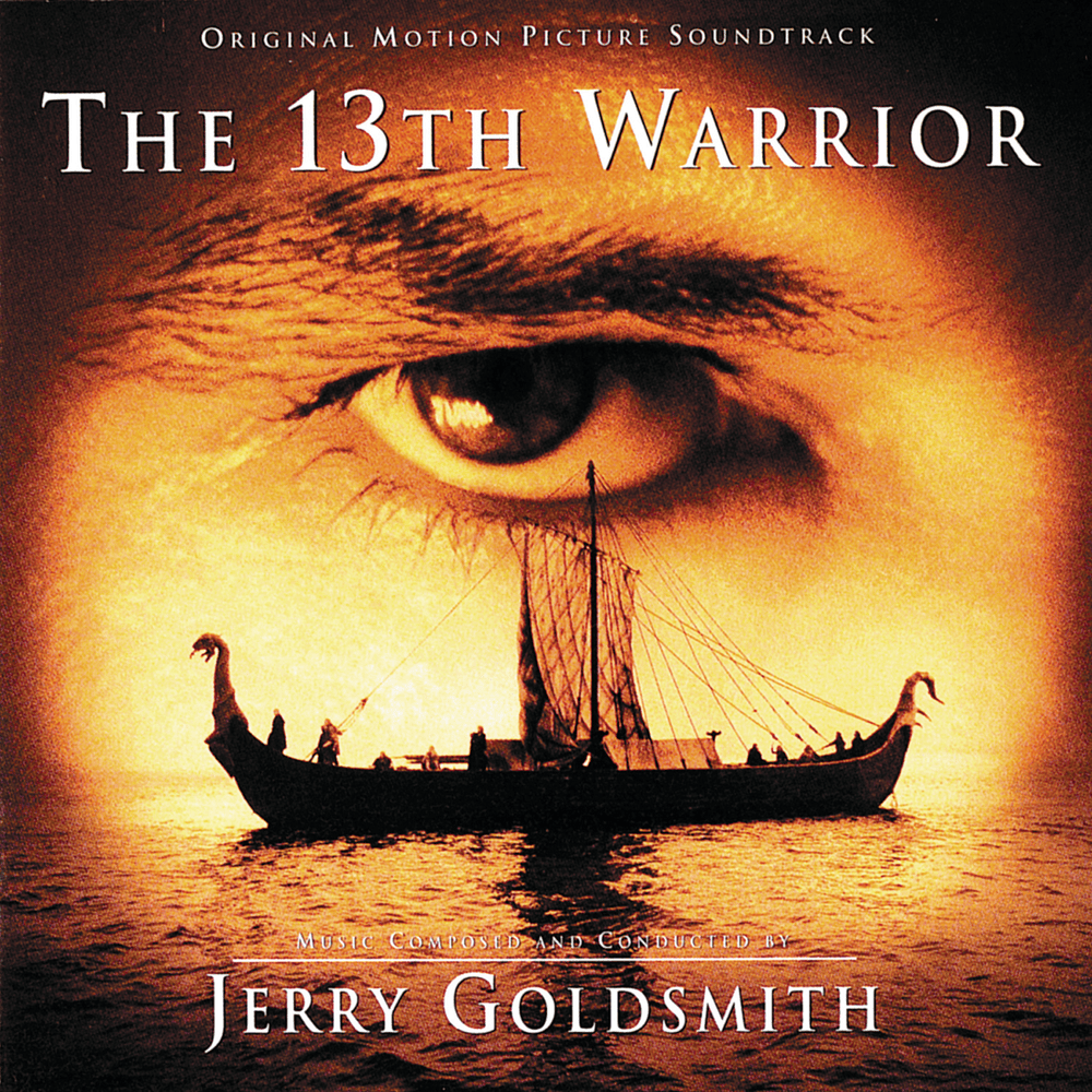 Cover image for The 13th Warrior (Original Motion Picture Soundtrack)