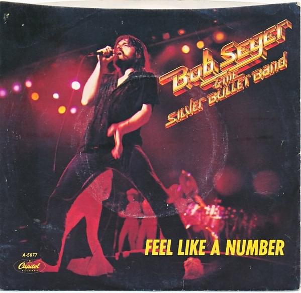Album cover art for "Feel Like a Number (Live)" by Bob Seger