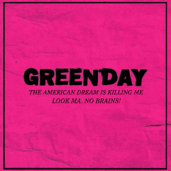 Album cover art for "The American Dream Is Killing Me" by Green Day