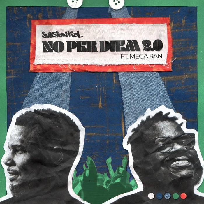 Album cover art for "No Per Diem 2.0" by Substantial & Mega Ran