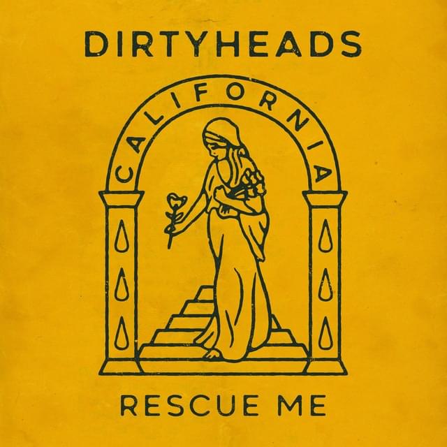 Album cover art for "Rescue Me" by Dirty Heads
