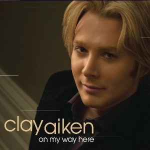 Album cover art for "On My Way Here" by Clay Aiken