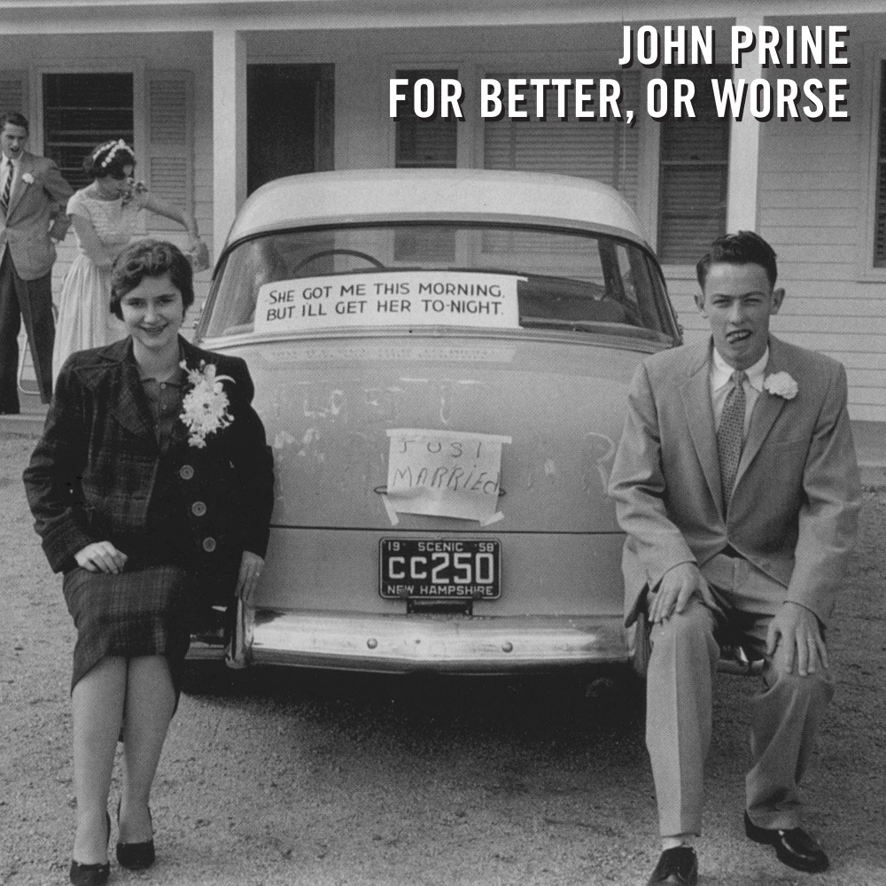 Album cover art for "Who’s Gonna Take The Garbage Out" by John Prine & Iris DeMent