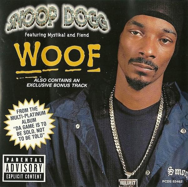 Album cover art for "Woof" by Snoop Dogg & Mystikal & Fiend