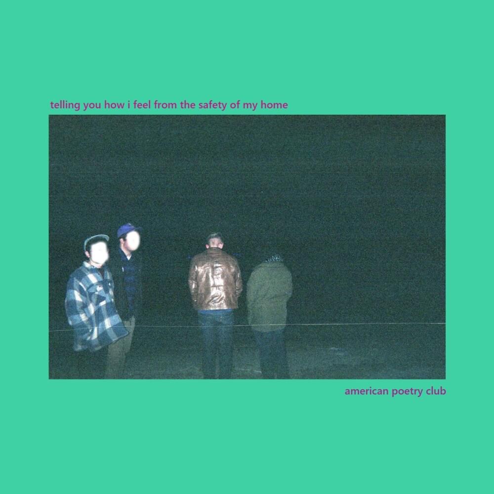 Cover image for telling you how i feel from the safety of my home