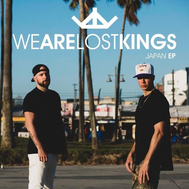 Cover image for WE ARE LOST KINGS (JAPAN EP)