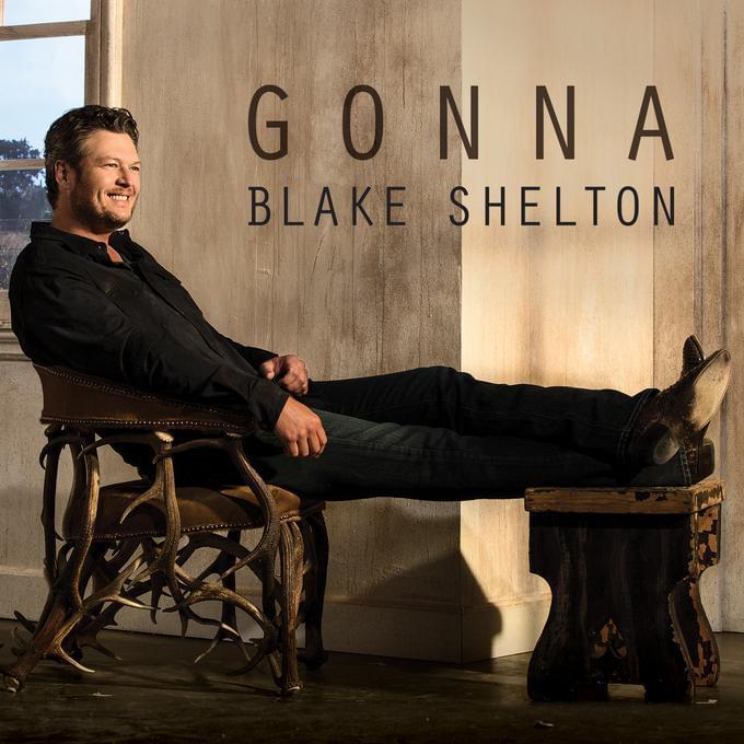 Album cover art for "Gonna" by Blake Shelton