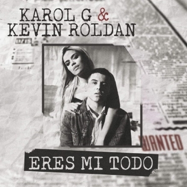 Album cover art for "Eres Mi Todo" by KAROL G