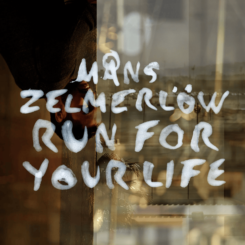 Album cover art for "Run For Your Life" by Måns Zelmerlöw
