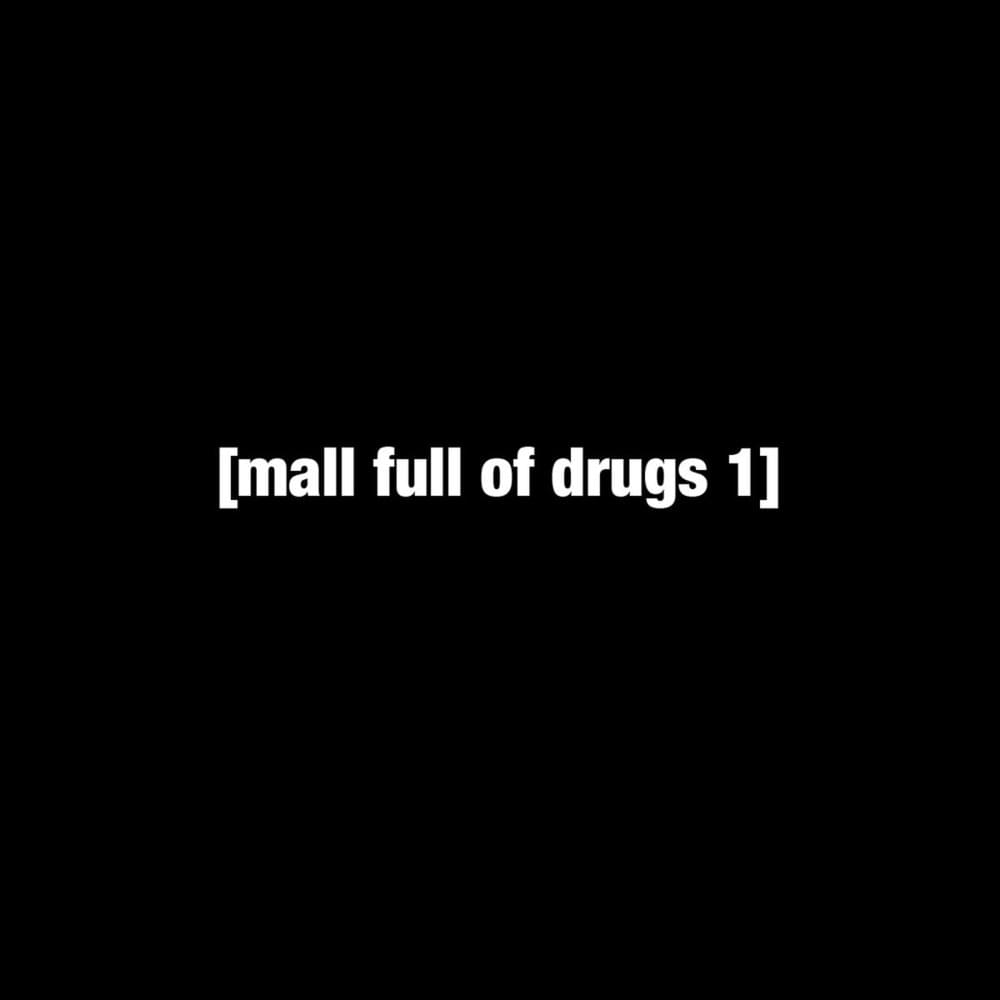 Album cover art for "[bump 10] / [mall full of drugs 1]" by Nmesh