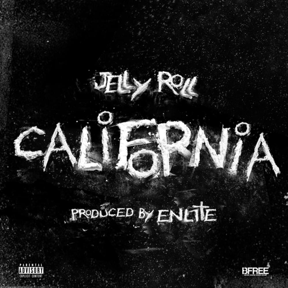 Album cover art for "California" by Jelly Roll