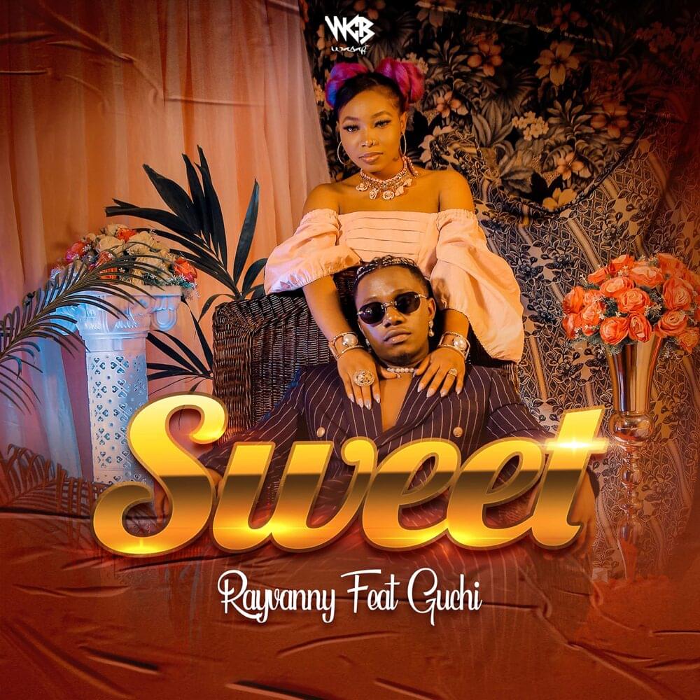 Album cover art for "Sweet" by Rayvanny & Guchi