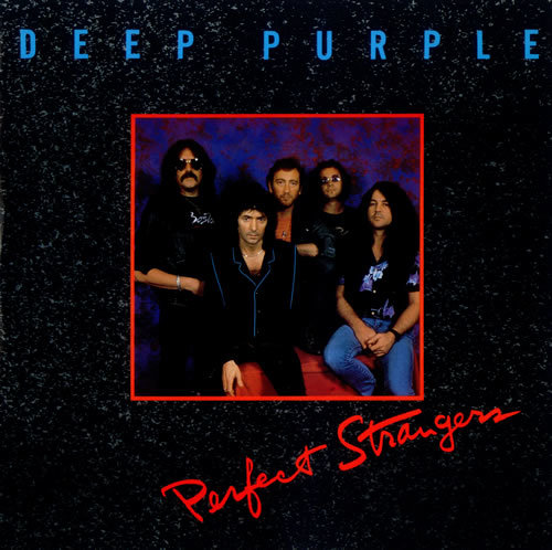 Perfect Strangers by Deep Purple