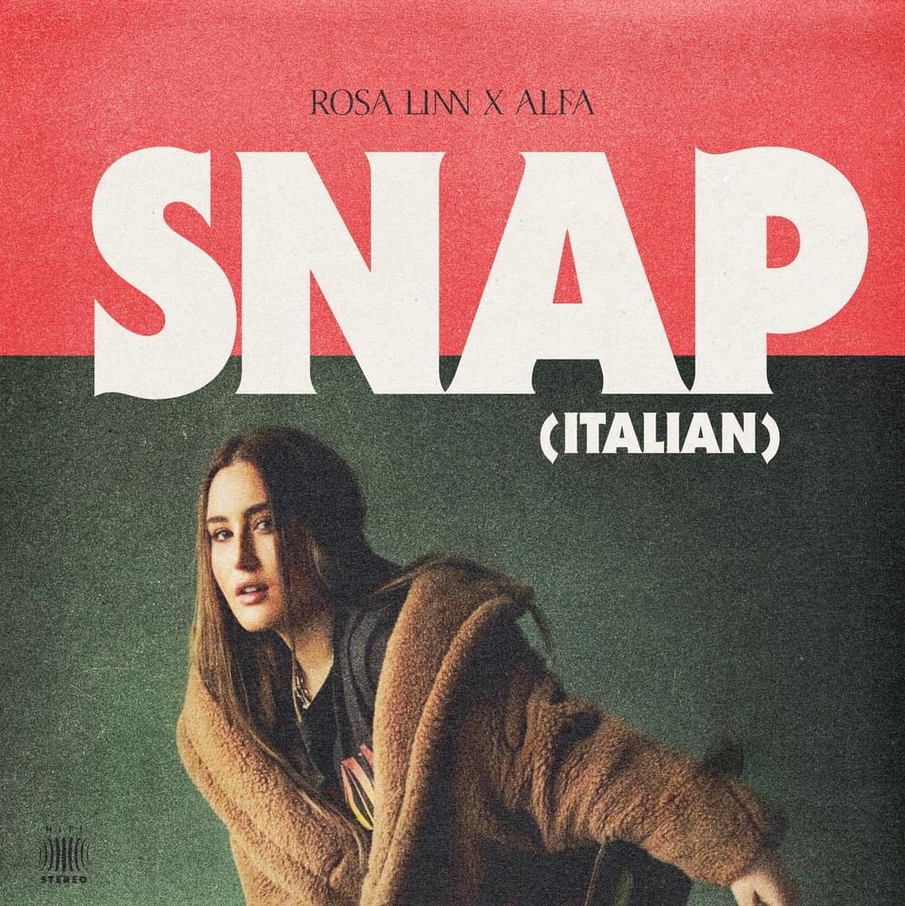 SNAP (Italian Version) by Rosa Linn