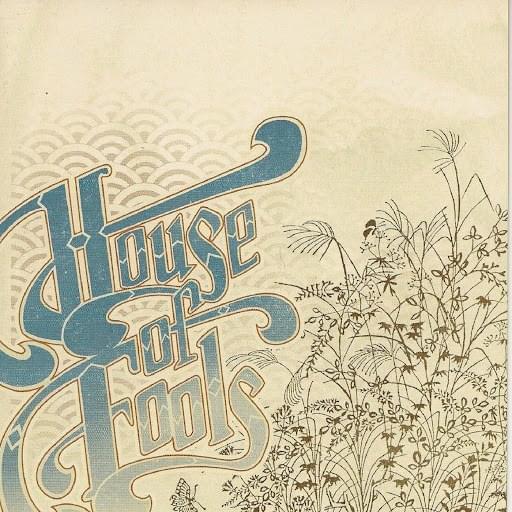 It Could Be Easy by House Of Fools
