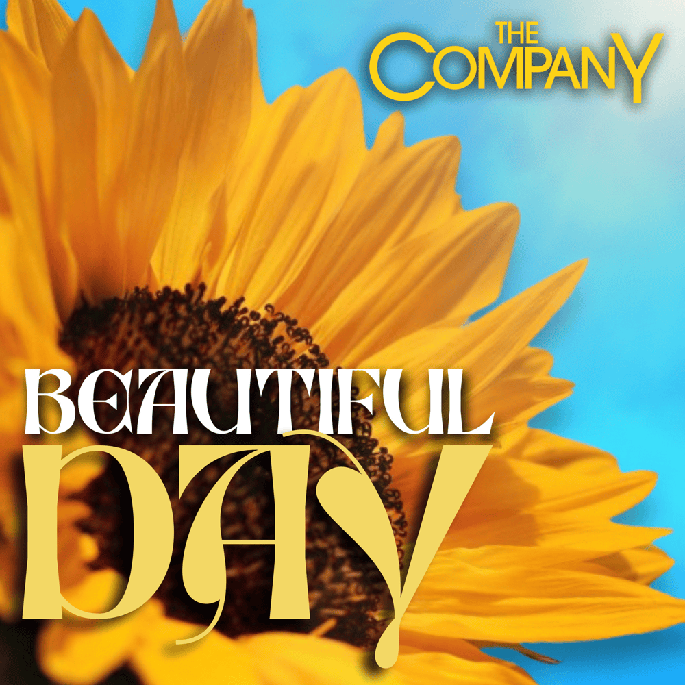 Beautiful Day by The Company