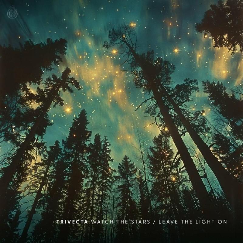 Cover image for Watch The Stars / Leave The Light On
