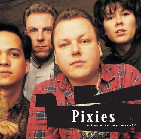 Where Is My Mind? by Pixies