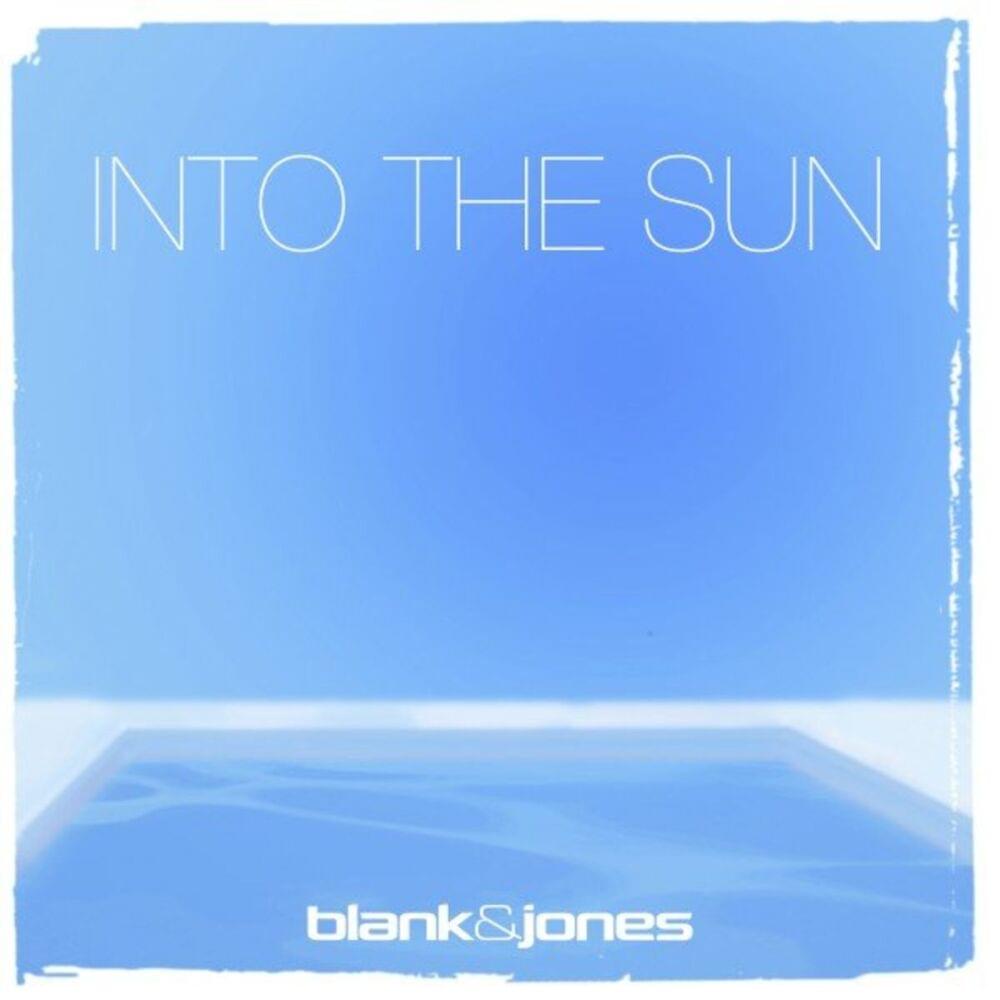Album cover art for "Into the Sun" by Blank & Jones