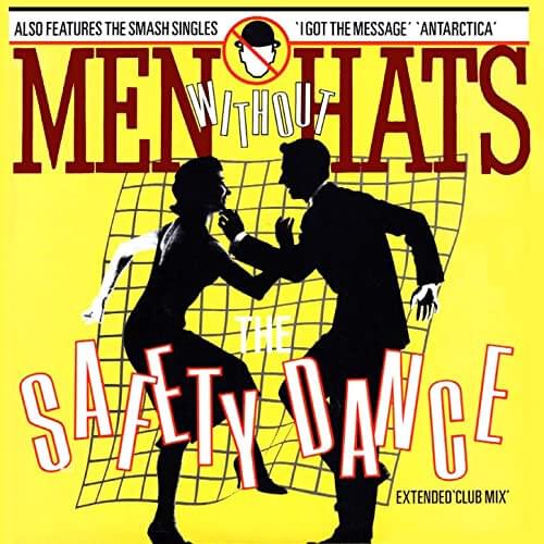 Album cover art for "The Safety Dance (Extended Club Mix)" by Men Without Hats