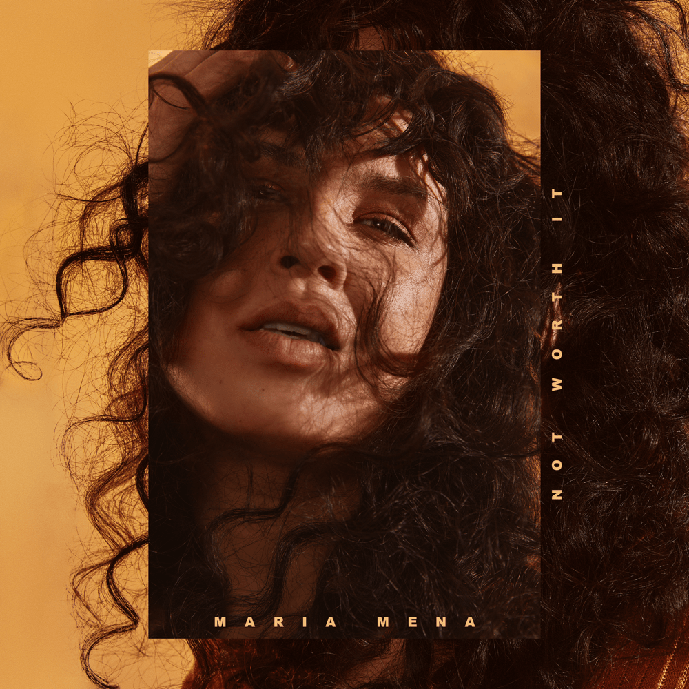 Album cover art for "Not Worth It" by Maria Mena