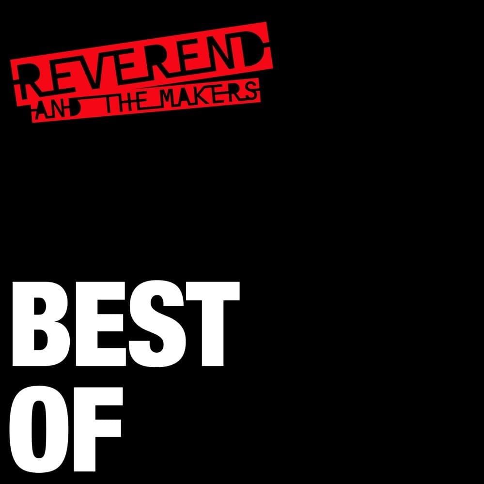MDMAzing by Reverend and The Makers