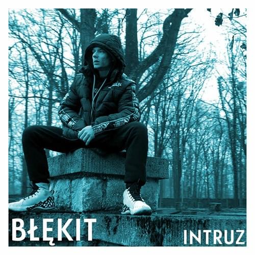 Album cover art for "Błękit" by Intruz