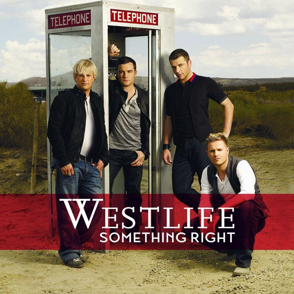 Album cover art for "Something Right" by Westlife
