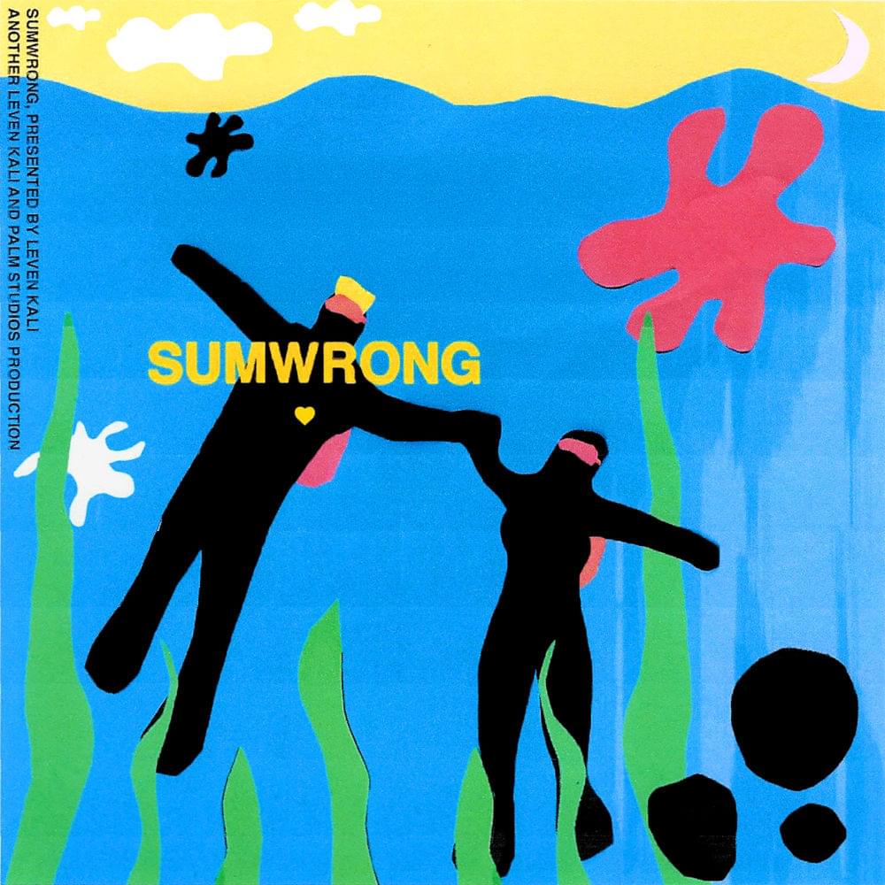 Album cover art for "Sumwrong" by Leven Kali