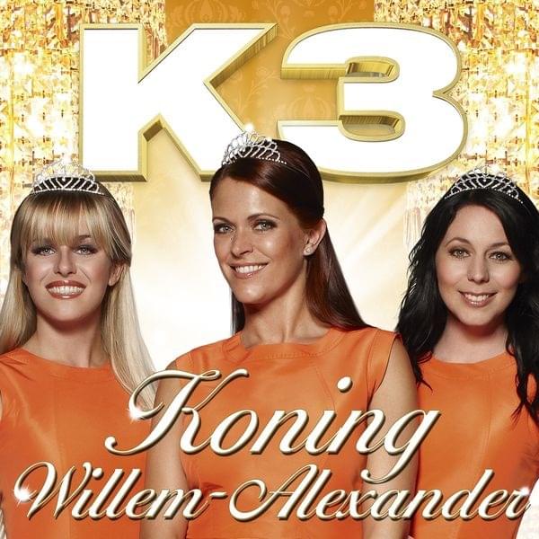 Album cover art for "Koning Willem-Alexander" by K3
