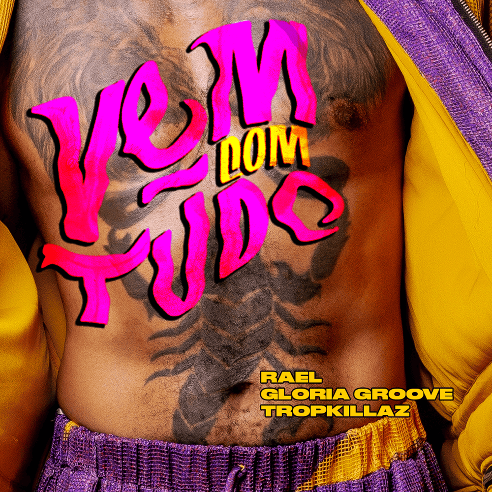 Album cover art for "Vem Com Tudo" by EA Sports & Gloria Groove & Tropkillaz