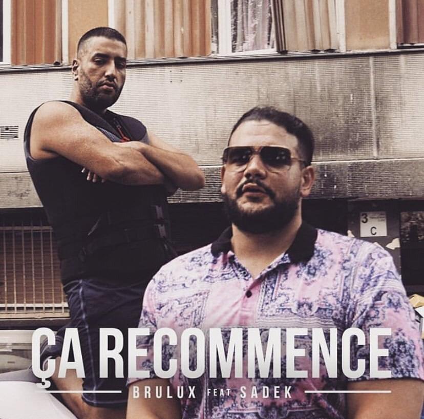 Album cover art for "Ça recommence" by Brulux & Sadek