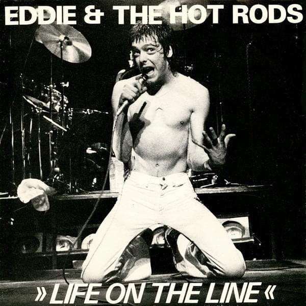 Album cover art for "Life on the Line" by Eddie and the Hot Rods