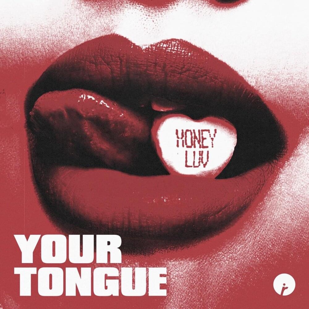 Your Tongue by HoneyLuv